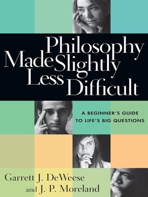 cover image of Philosophy Made Slightly Less Difficult